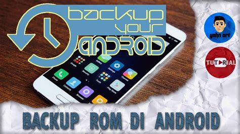 Cara Backup Rom Android Spreadtrum